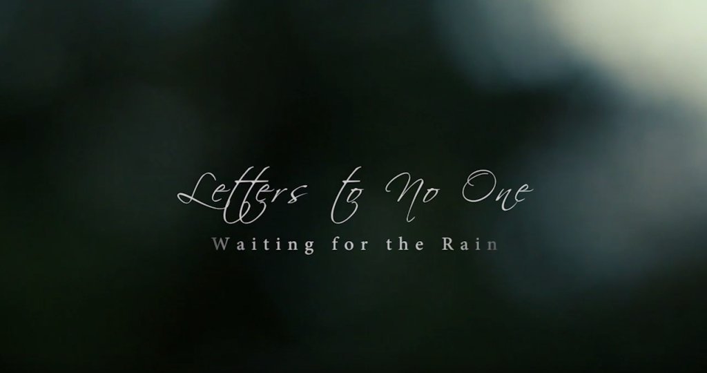 letters to no one waiting for the rain quote on letter to no where nadias journal 